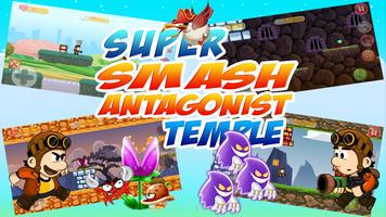 Super Smash Antagonist Temple Affiche