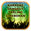Karaoke Dangdut Tarling Cirebon