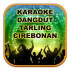Karaoke Dangdut Tarling Cirebon 圖標