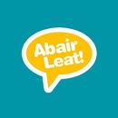 Abair Leat! (Unreleased) APK