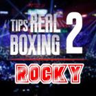 Tips Real Boxing 2 ROCKY أيقونة