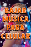 Poster Bajar Musica Para mi Celular Gratis y Rapido Guia