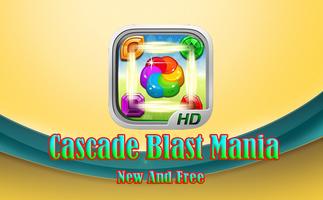Cascade Blast Mania ポスター