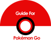 Guide For Pokémon Go Complete