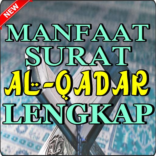 Manfat Surat Al Qadar Dan Terjemahaan Lengkap Para Android