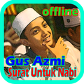 Sholawat Gus Azmi | Surat Untuk Nabi