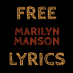 Free Lyrics for Marilyn Manson