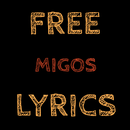 Free Lyrics for Migos APK