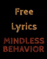 Mindless Behavior Free Lyrics Poster