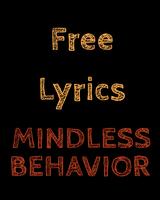 Mindless Behavior Free Lyrics โปสเตอร์