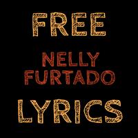 Free Lyrics for Nelly Furtado 截图 1