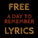 APK LYRICS for A DAY TO REMEMBER