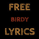 Free Lyrics for Birdy APK