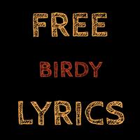 Free Lyrics for Birdy تصوير الشاشة 1