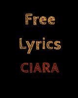 Free Lyrics for Ciara poster