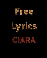 Free Lyrics for Ciara plakat