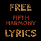 Free Lyrics for Fifth Harmony icône