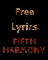 Free Lyrics for Fifth Harmony Affiche