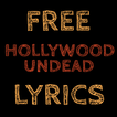 Lyrics for Hollywood Undead
