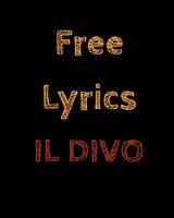 Free Lyrics for IL Divo постер