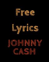 Free Lyrics for Johnny Cash Plakat