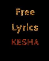 Free Lyrics for KE$HA (Kesha) 海報