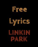 Free Lyrics for Linkin Park Affiche