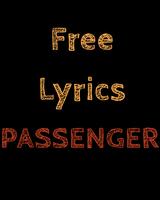 FREE LYRICS for PASSENGER Plakat