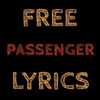 FREE LYRICS for PASSENGER Ekran Görüntüsü 1