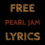 Free Lyrics for Pearl Jam