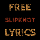 Free Lyrics for Slipknot APK