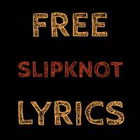 Free Lyrics for Slipknot imagem de tela 1