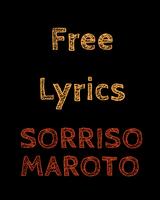 Free Lyrics for Sorriso Maroto 海报