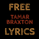 Free Lyrics for Tamar Braxton APK