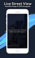 Live Street View Satellite Maps & GPS Navigation poster