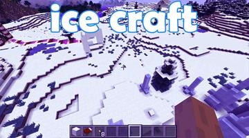 ICE CRAFT : Winter exploration and survival Poster