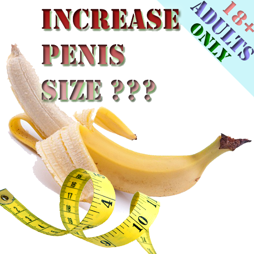 Penis Enlargement : Penis Size Increase