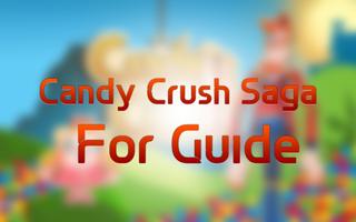 Guide for Candy Crush Saga スクリーンショット 1