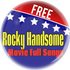 Rocky Handsome Movie Full Song biểu tượng