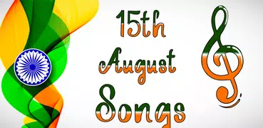 15 August Song 2018