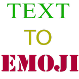 Text to Emoji