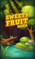 Sweets Fruit Mania الملصق