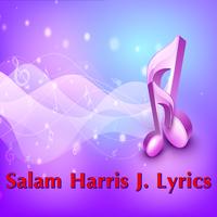 Salam Harris J. Lyrics Poster