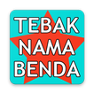 Tebak Nama Benda