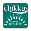 Chikku Android Dev Guide