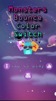 Monsters Bounce Color Switch Affiche