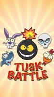 Tusk Battle poster
