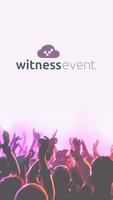 Witness Event Affiche