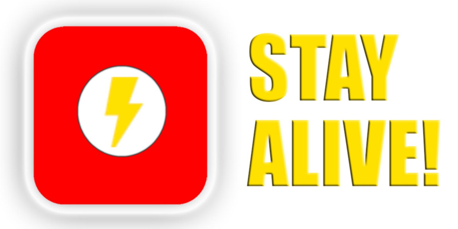 Stay Alive! for Android - APK Download