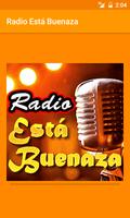 Radio Esta Buenaza poster